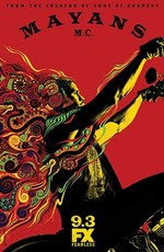 Майянцы / Mayans M.C. (2018)