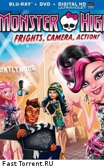 Школа монстров: Страх! Камера! Мотор! / Monster High: Frights, Camera, Action! (2014)