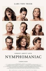 Нимфоманка / Nymphomaniac (2014)