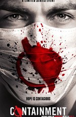 Карантин / Containment (2016)