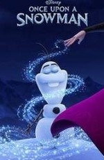 Жил-был снеговик / Once Upon a Snowman (2020)