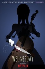 Уэнздэй Аддамс / Wednesday (2022)
