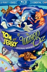 Том и Джерри и Волшебник из страны Оз / Tom and Jerry & The Wizard of Oz (2011)
