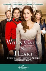 Когда зовёт сердце / When Calls the Heart (2014)